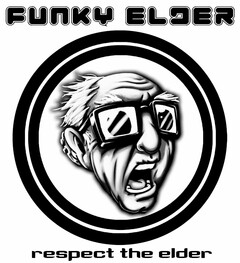 FUNKY ELDER, RESPECT THE ELDER