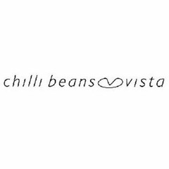 CHILLI BEANS VISTA