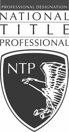 PROFESSIONAL DESIGNATION NATIONAL TITLE PROFESSIONAL NTP