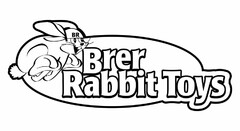 BR BRER RABBIT TOYS