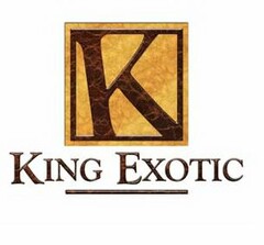 K KING EXOTIC