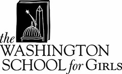 THE WASHINGTON SCHOOL FOR GIRLS