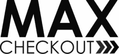 MAX CHECKOUT