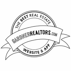 THE BEST REAL ESTATE WEBSITE & APP GARDNERREALTORS.COM