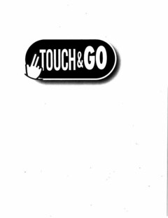 TOUCH & GO