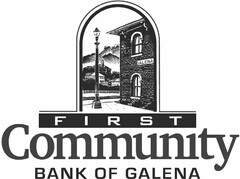 GALENA FIRST COMMUNITY BANK OF GALENA