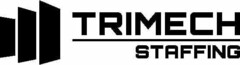 TRIMECH STAFFING