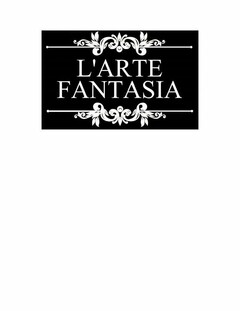 L'ARTE FANTASIA