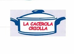 LA CACEROLA CRIOLLA