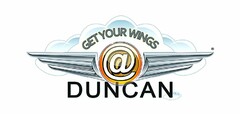 GET YOUR WINGS @ DUNCAN