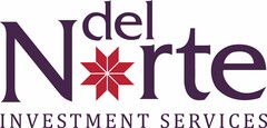 DEL NORTE INVESTMENT SERVICES