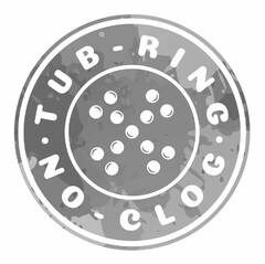 · TUB-RING · NO-CLOG