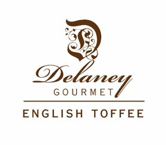 D DELANEY GOURMET ENGLISH TOFFEE