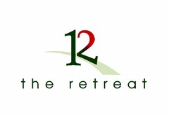 R12 THE RETREAT