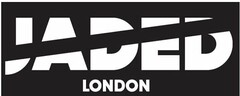 JADED LONDON