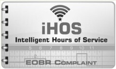 IHOS INTELLIGENT HOURS OF SERVICE 5 6 7 8 9 10 11 2 EOBR COMPLAINT