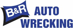 B&R AUTO WRECKING