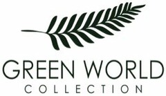 GREEN WORLD COLLECTION