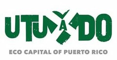 UTUADO ECO CAPITAL OF PUERTO RICO