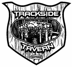 TRACKSIDE TAVERN DAYTONA