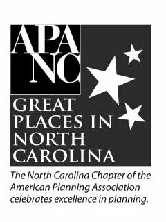 APA NC GREAT PLACES IN NORTH CAROLINA THE NORTH CAROLINA CHAPTER OF THE AMERICAN PLANNING ASSOCIATION CELEBRATES EXCELLENCE IN PLANNING.