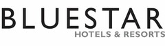 BLUESTAR HOTELS & RESORTS