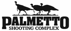 PALMETTO SHOOTING COMPLEX