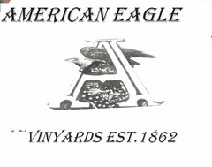 AMERICAN EAGLE A VINYARDS EST. 1862