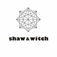 SHAW&WITCH