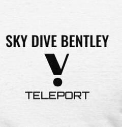 SKY DIVE BENTLEY TELEPORT