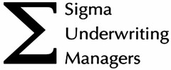 SIGMA UNDERWRITING MANAGERS