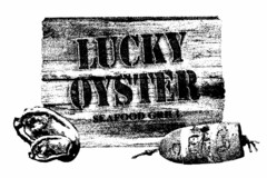 LUCKY OYSTER SEAFOOD GRILL
