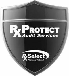 RXPROTECT AUDIT SERVICES RX SELECT PHARMACY NETWORK