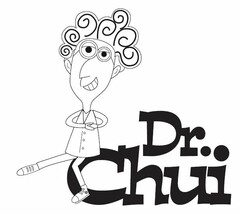 DR. CHUI