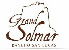 GRAND SOLMAR RANCHO SAN LUCAS