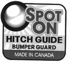 SPOT ON HITCH GUIDE BUMPER GUARD MADE IN CANADA