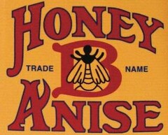 HONEY B ANISE TRADE NAME