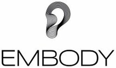 EMBODY