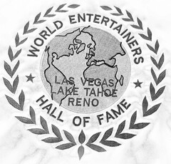 WORLD ENTERTAINERS HALL OF FAME LAS VEGAS LAKE TAHOE RENO