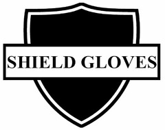 SHIELD GLOVES