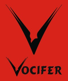 V VOCIFER