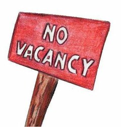 NO VACANCY