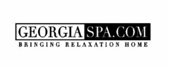 GEORGIA SPA.COM BRINGING RELAXATION HOME