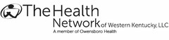THE HEALTH NETWORK OF WESTERN KENTUCKY,LLC A MEMBER OF OWENSBORO HEALTH