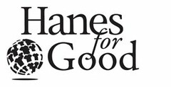 HANES FOR GOOD