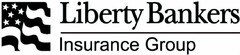 LIBERTY BANKERS INSURANCE GROUP