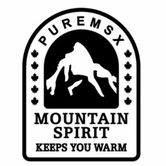 PUREMSX MOUNTAIN SPIRIT KEEPS YOU WARM