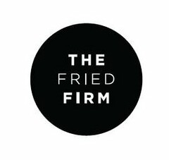 THE FRIED FIRM