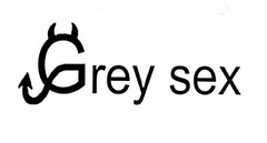 GREY SEX