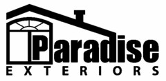 PARADISE EXTERIORS